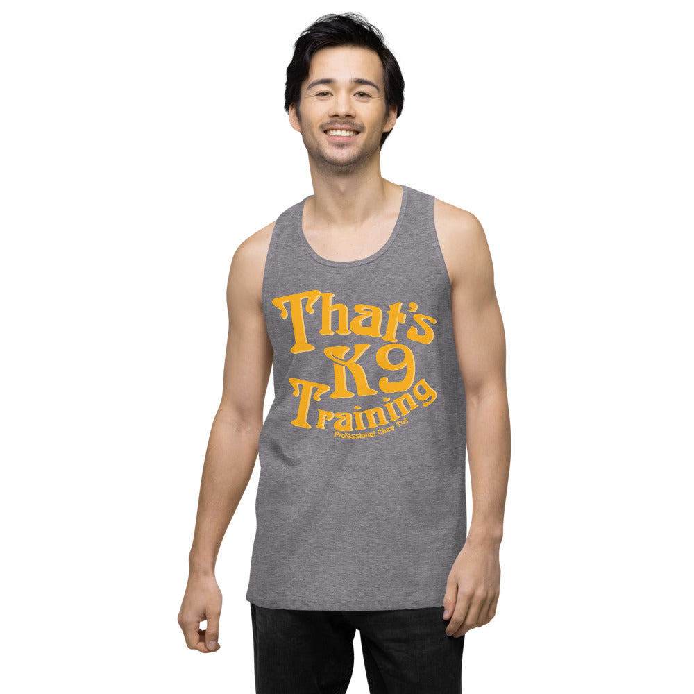 That’s K9 Training Men’s premium tank top