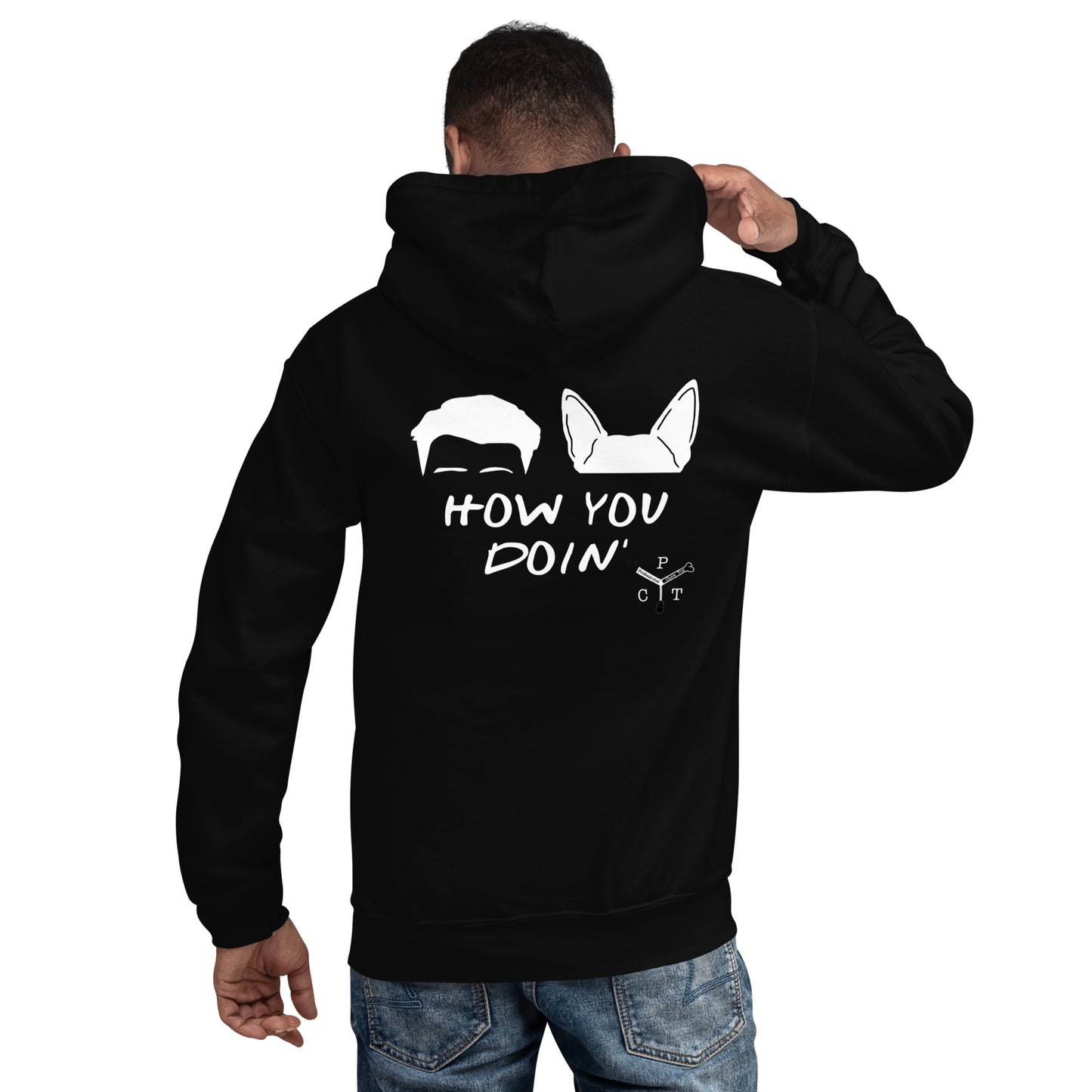 How You Doin’ Unisex Hoodie