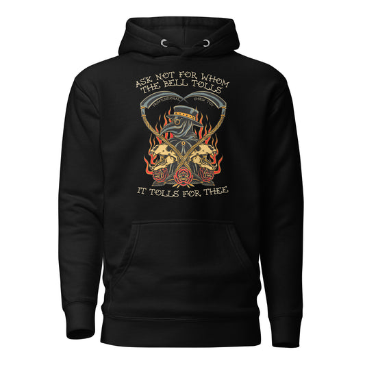 Tolls For Thee Unisex Hoodie