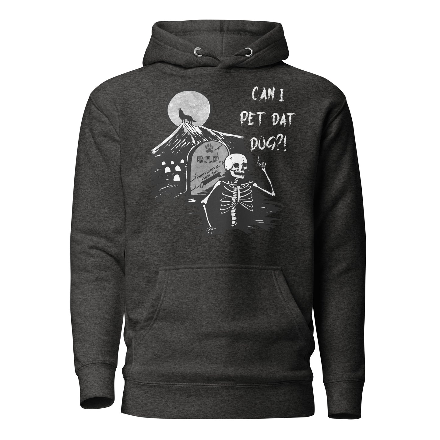 Can I Pet Dat Dog?! Hoodie