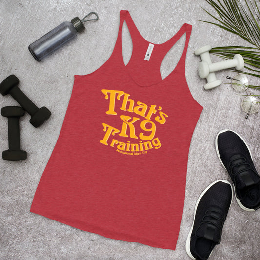 That’s K9 Training Women's Racerback Tank
